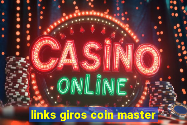 links giros coin master